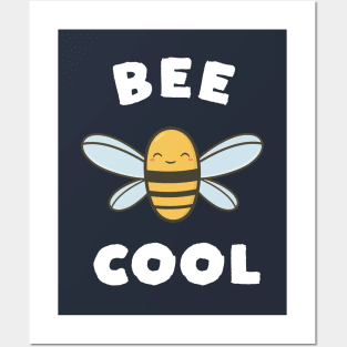 Bee Cool Funny Bee Pun Posters and Art